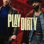Play Dirty Watch Online