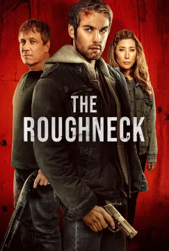 The Roughneck movie stream